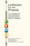Leitfaden f&uuml;r die Praxis zum Umgang mit chemisch behandeltem Z-Saatgut 